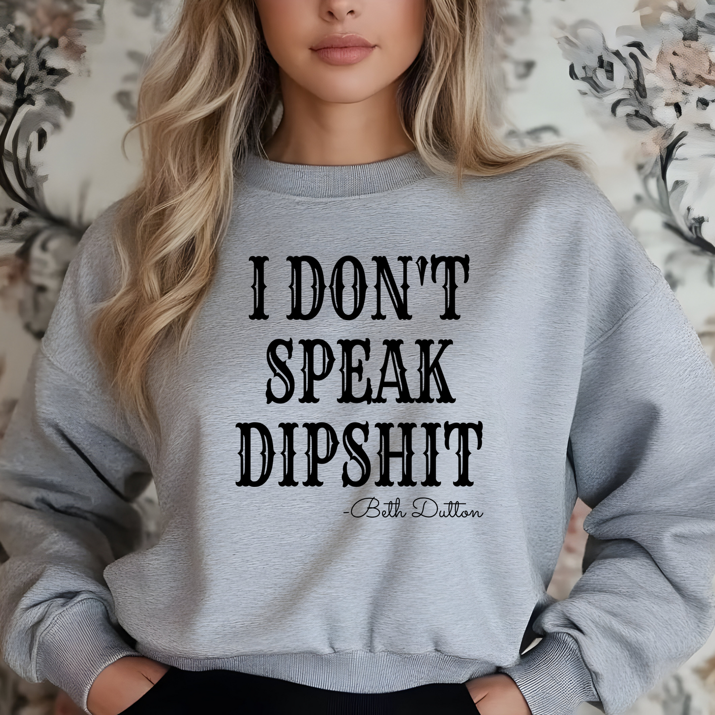 Speak Dipshit