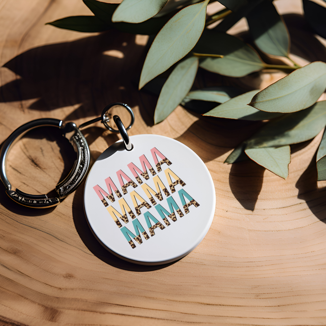 Mama Mama Mama Keychain